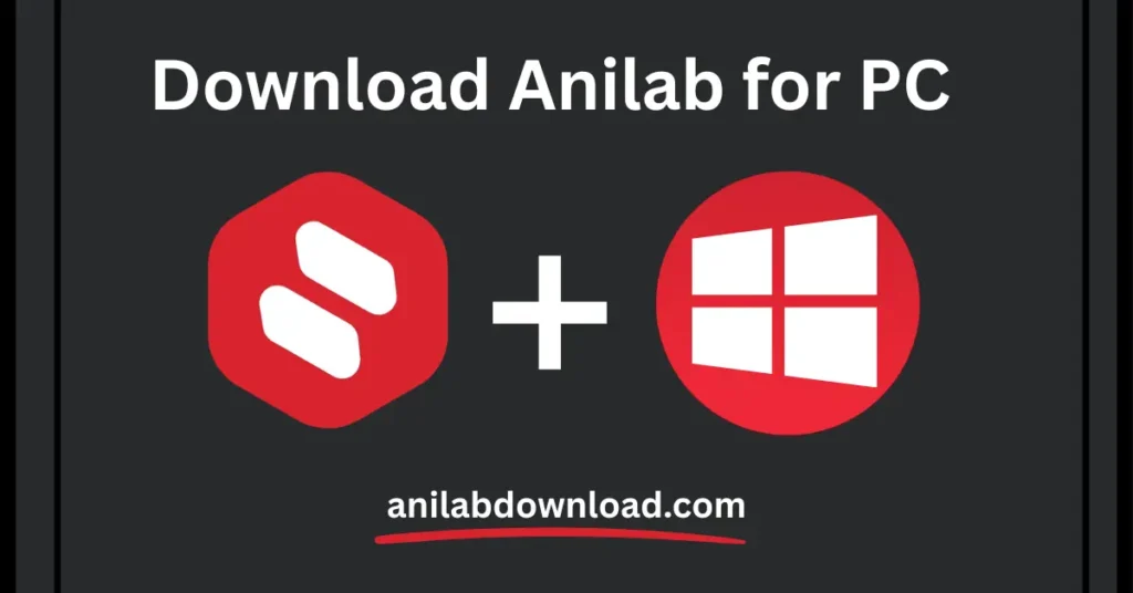 Anilab for PC